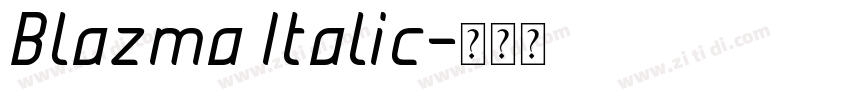 Blazma Italic字体转换